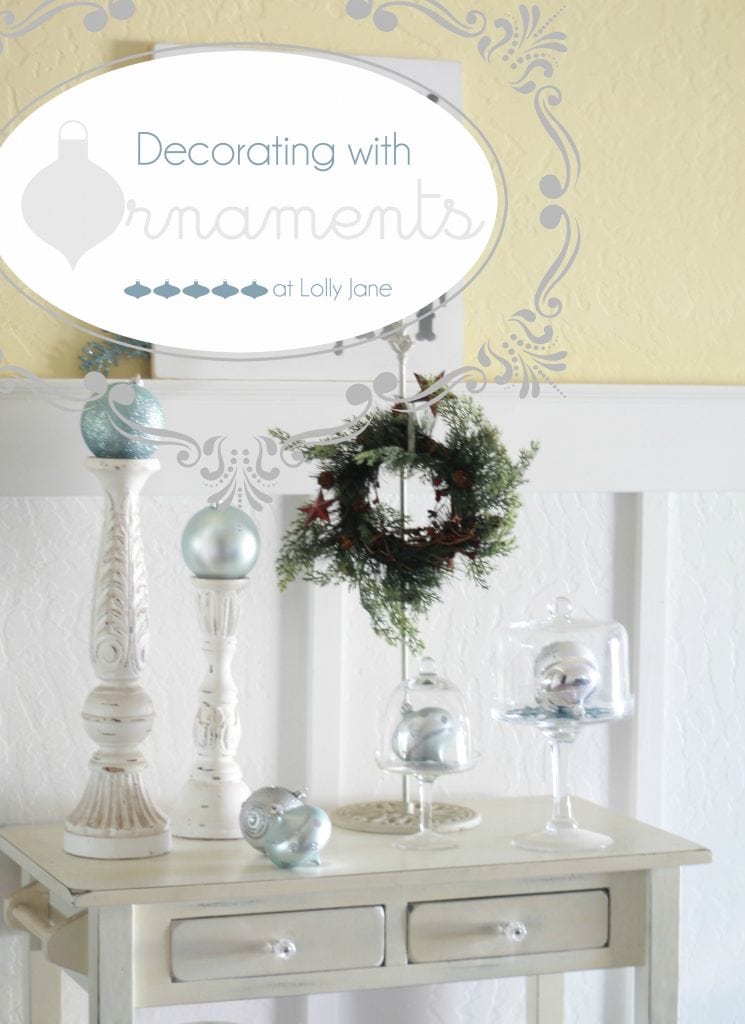 Decorating with Ornaments